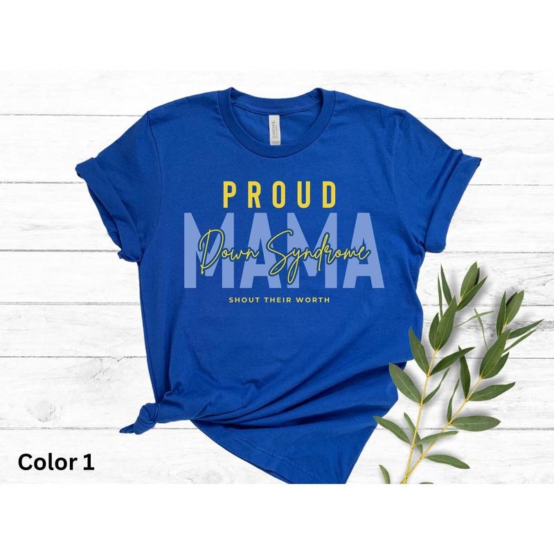 Proud Down Syndrome Mama Shirt Down Syndrome Mom Tshirt Down Syndrome Acceptance Shirt Down Syndrome Mom Gift  sweater...