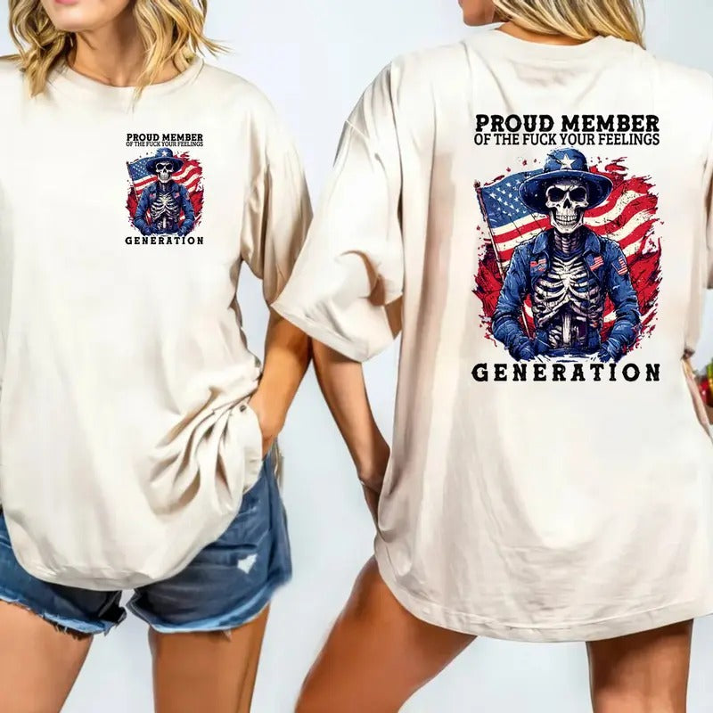 Pround Member Of The Fck Your Feelings Generation Thirt, Generation X 1965 1980 Tee, Birthday Gifts Usa Flag 2 Sides,...