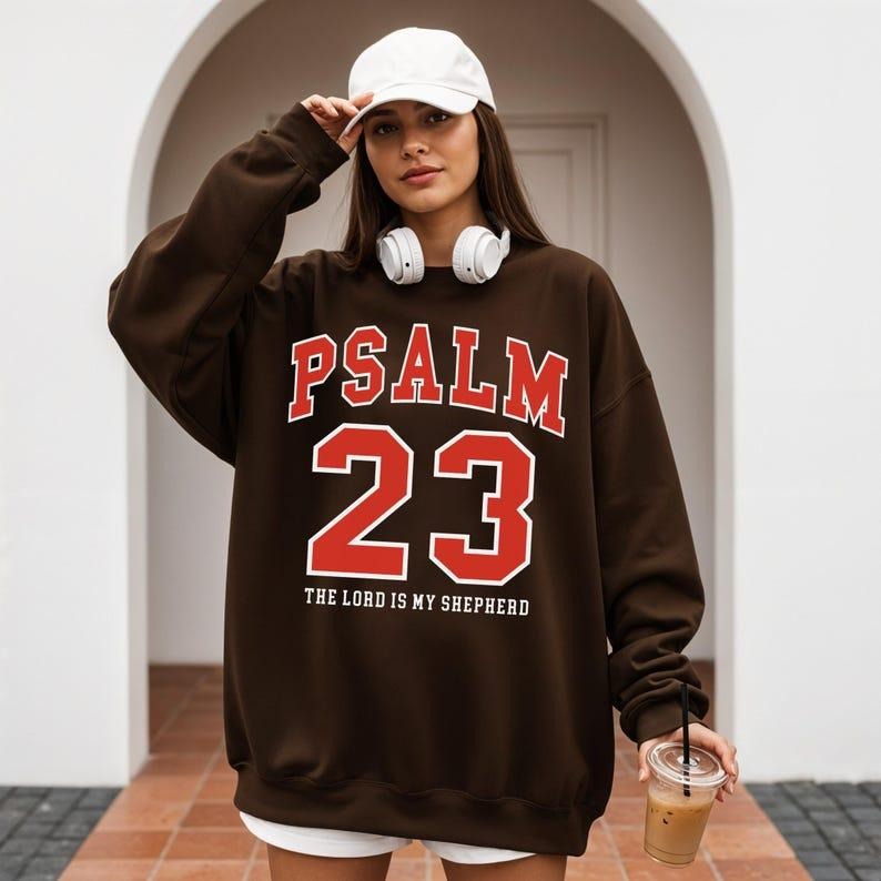 Psalm 23 Sweatshirt The Lord Is My Shepherd Bible Verse Christian Football Jersey Sweater Gift Idea T-Shirts, Hoodie