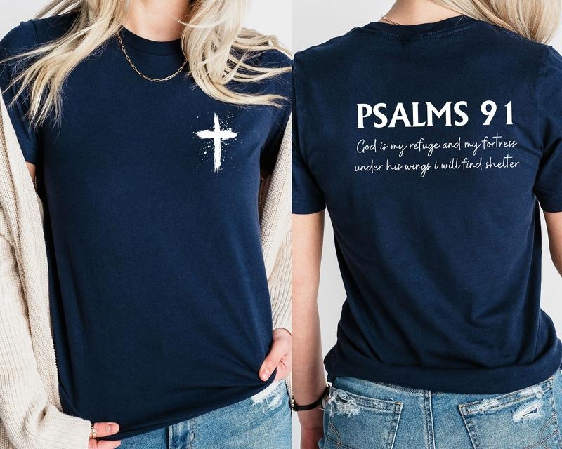 Psalm 91 T-shirt Bible Verse T Shirt Religious Shirt Trendy Christian Shirt Jesus Love Shirt Faith Based Shirt Christian...