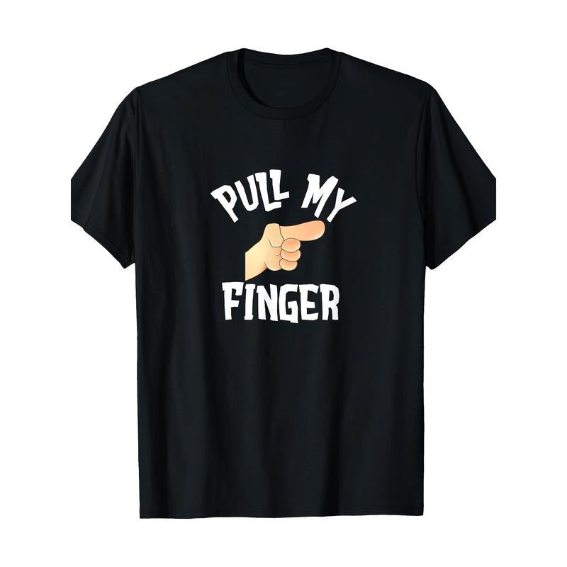 Pull My Finger Classic Fart Joke Funny Graphic T-Shirt-100% Cotton - made in usa Hoodie, Sweatshirt | UrbanDripWear.com