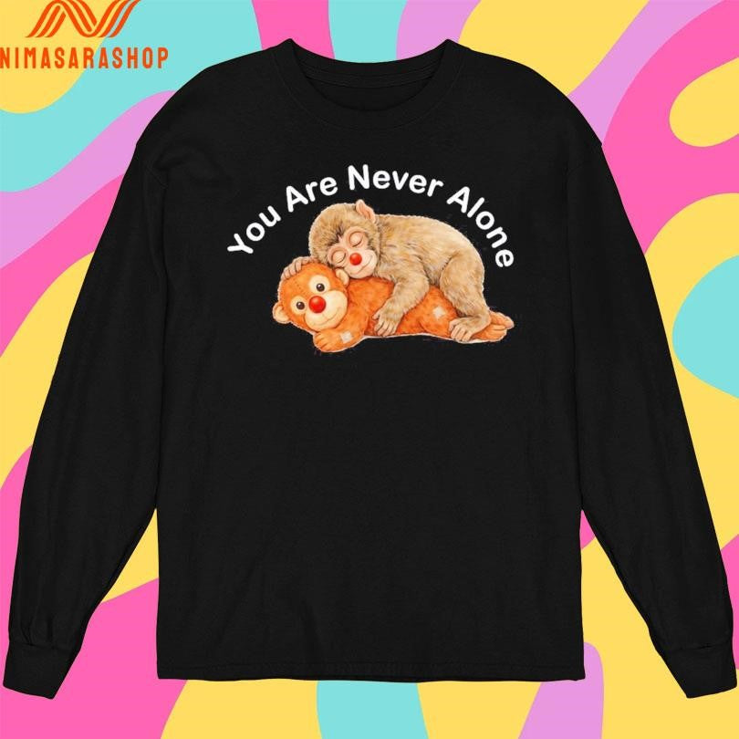 Punch Monkey You Are Never Alone Cute Monkey 2026 Shirts
