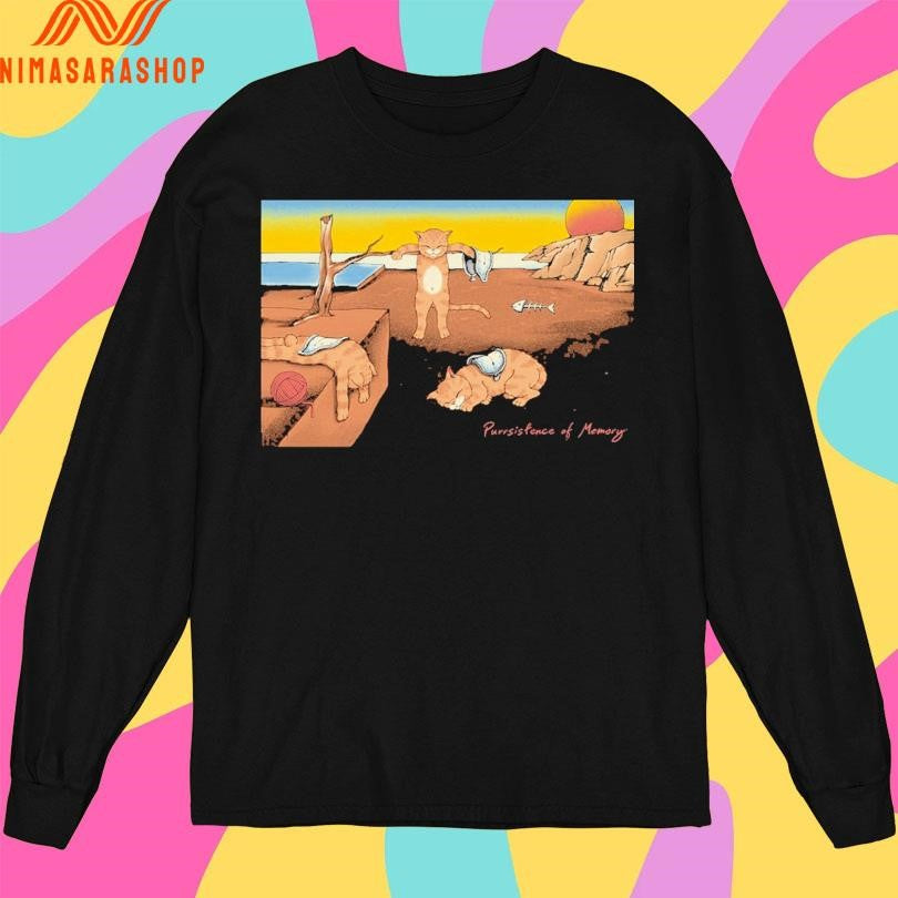 Purrsistence Of Memory Cats Shirts