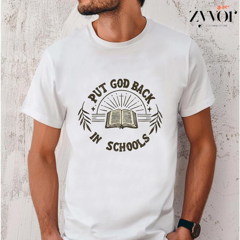 Put God Back In Schools Shirt Casual Style Crew Neck Short Sleeve T-Shirt Tops Trendy for Unisex, Perfect Gift Hoodie,...