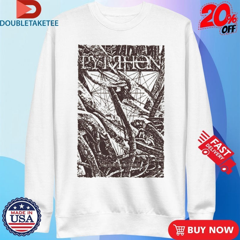 Pyrrhon I Have Nothing To Say Shirts