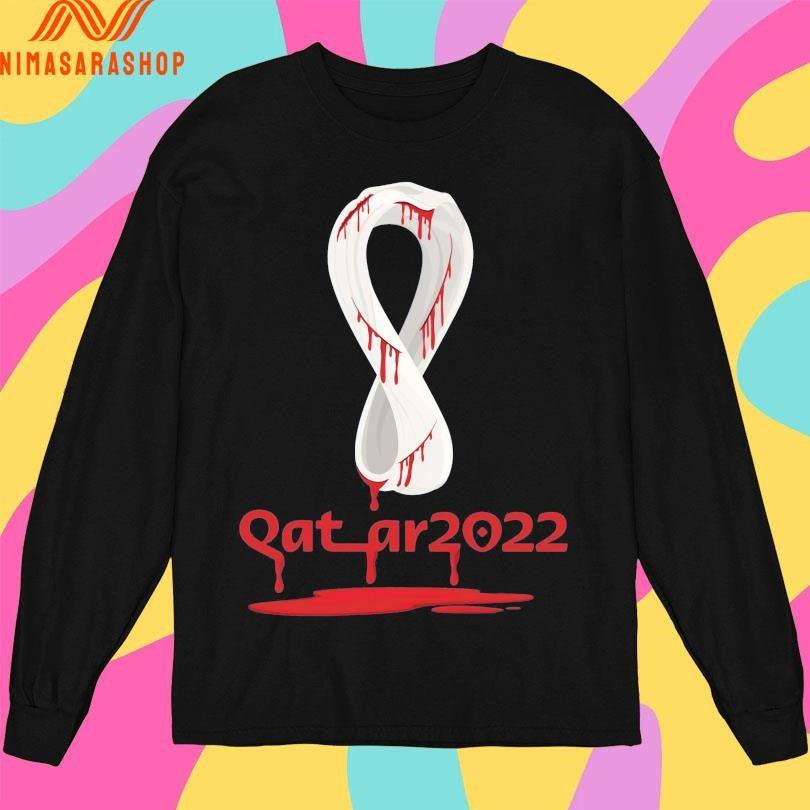 Qatar 2022 Unofficial Bloodstained Shirts