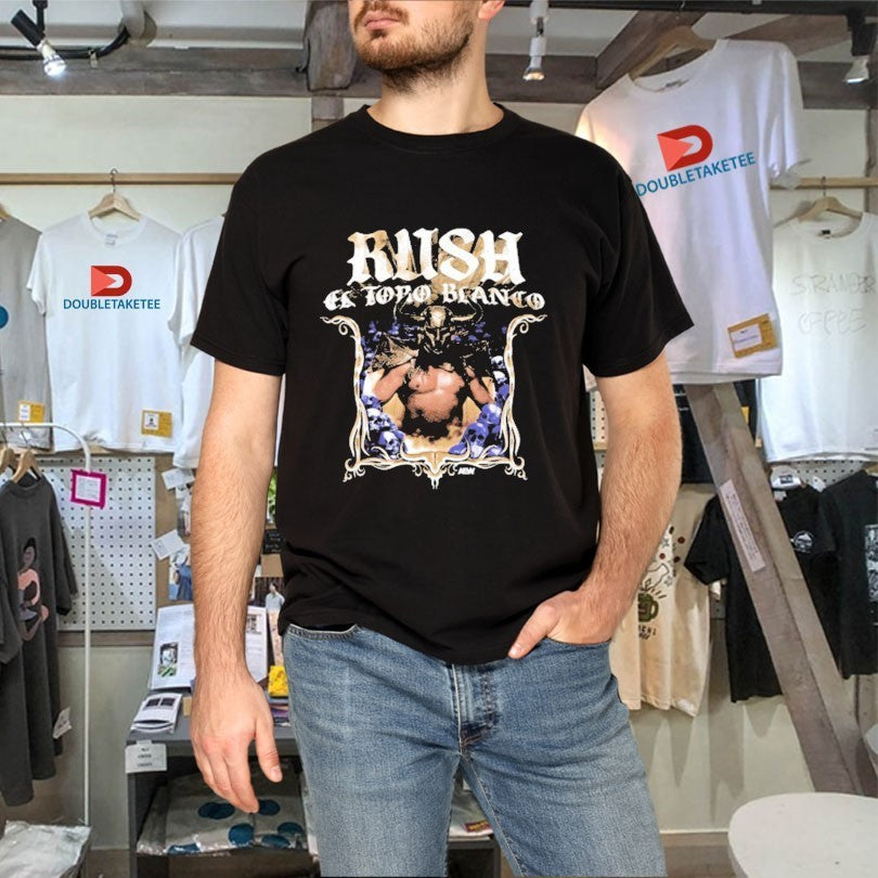 RUSH El Toro Blanco AEW Shirts