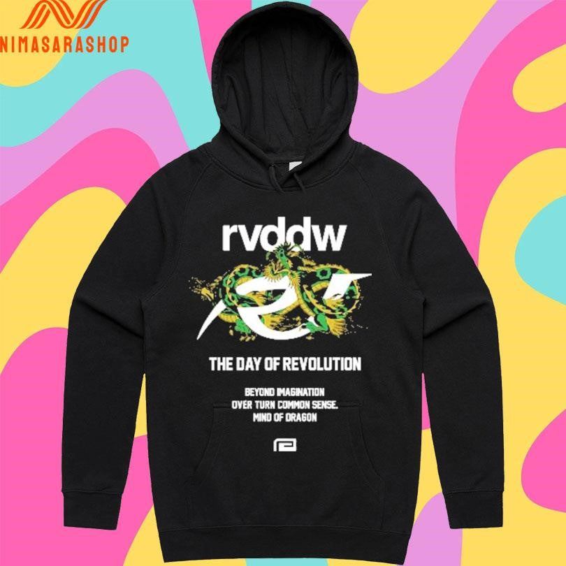 RVDDW The Day Of Revolution Beyond Imagination Over Turn Common Sense Mind Of Dragon Shirts