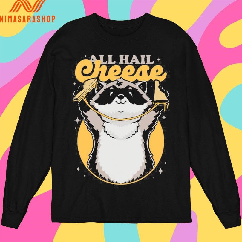 Raccoon Grilled All Hail Cheese Shirts
