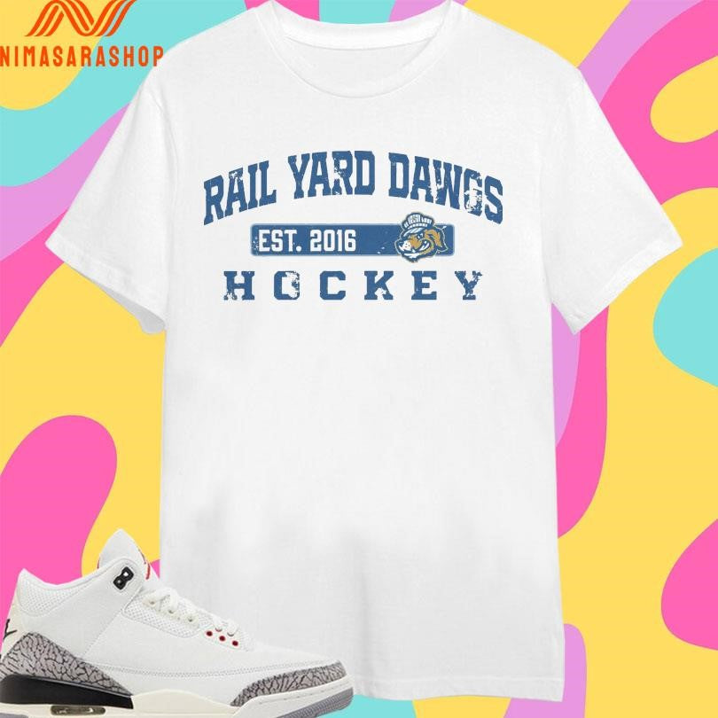 Rail Yard Dawgs Hockey Est 2016 Shirts