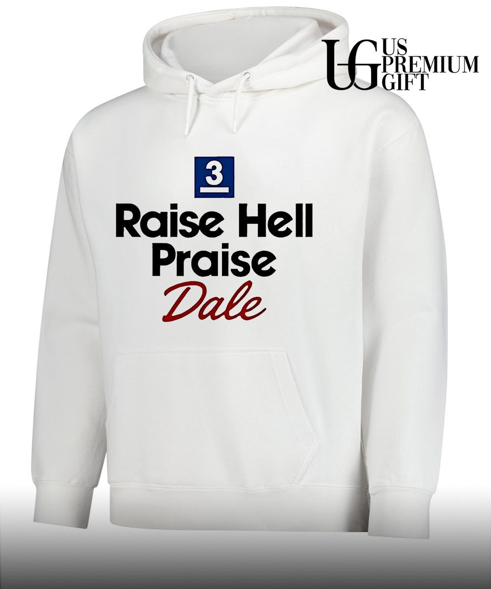 Raise Hell Praise Dale Earnhardt 3 shirt