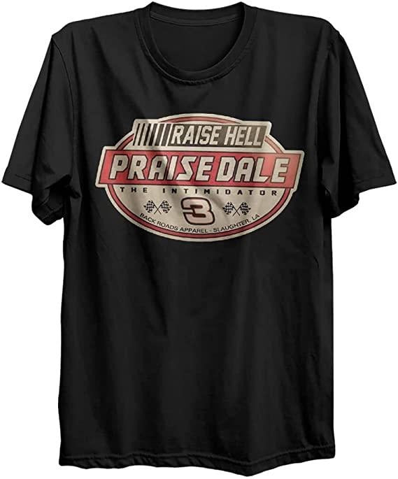 Raise Hell Praise Dale Tshirt, Sweatshirt, Hoodie For Men Women Unisex | UrbanDripWear.com
