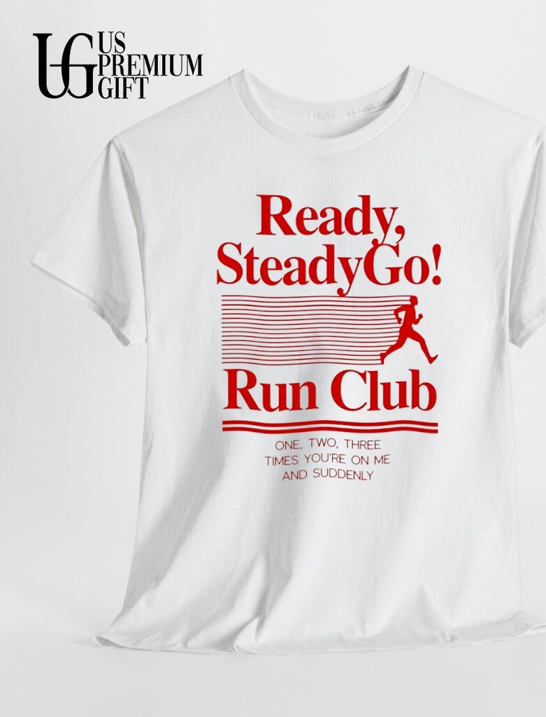 Ready Steady Go Run Club 2026 shirt