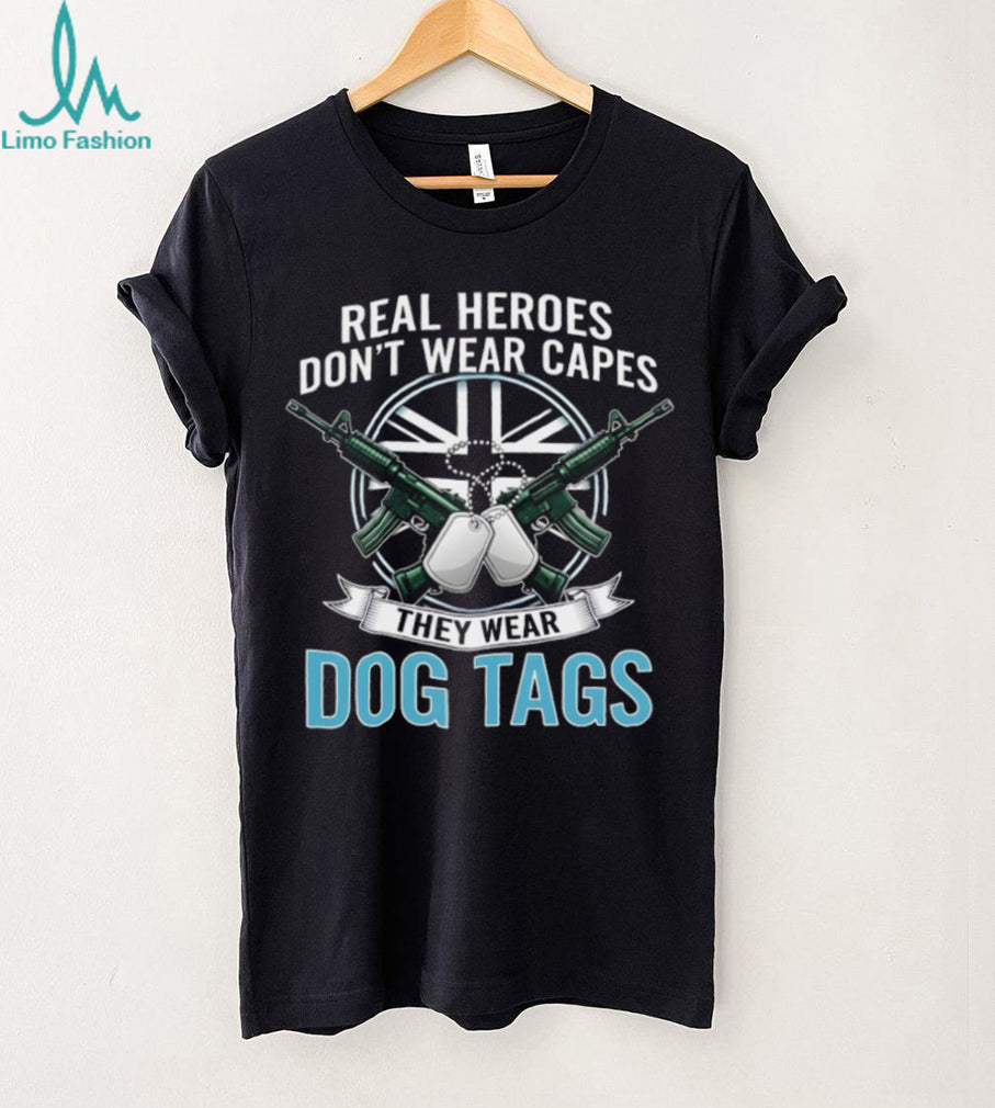 Real Heroes Wear Dog Tags T Shirt Military & Veteran Appreciation T shirt