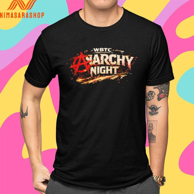Rebeliouslly Tatted WBTC Anarchy Night Shirts