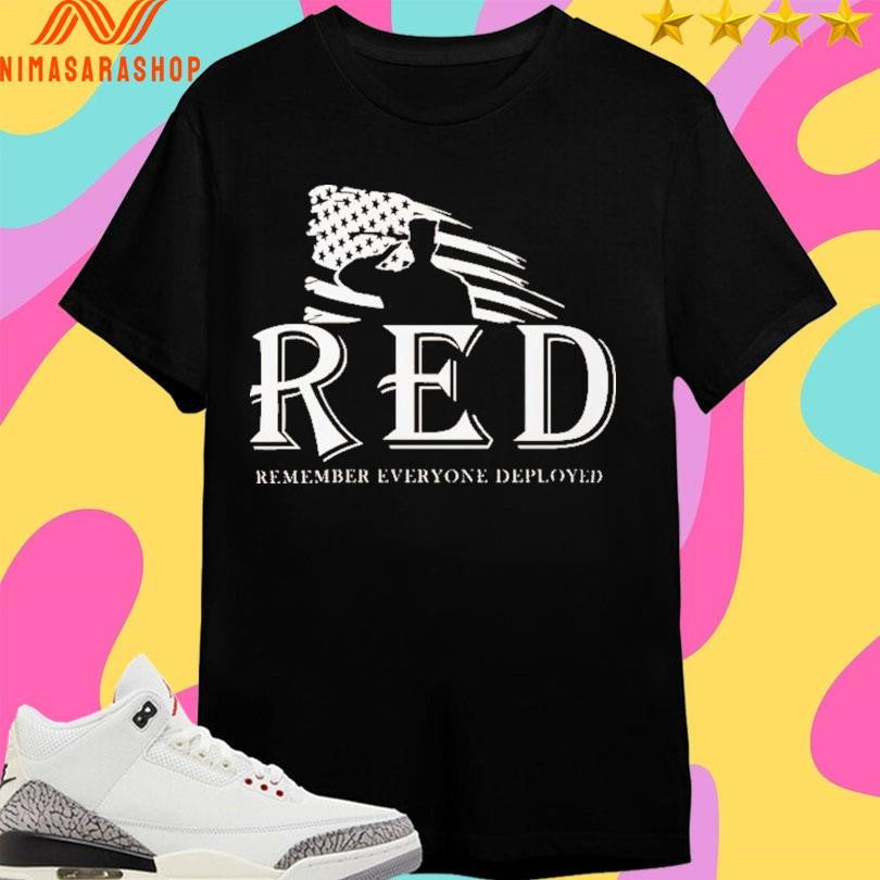 Red Remember Everyone Deployed Shirts