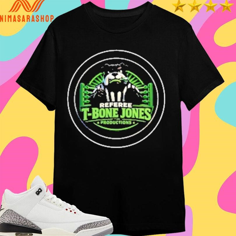 Referee T-Bone Jones Productions Logo Shirts