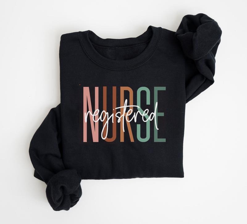 Registered Nurse Sweatshirt, RN Crewneck, Nurse Appreciation Sweatshirt, Nurse Gift Shirt, Staff Nurse Sweater, School...