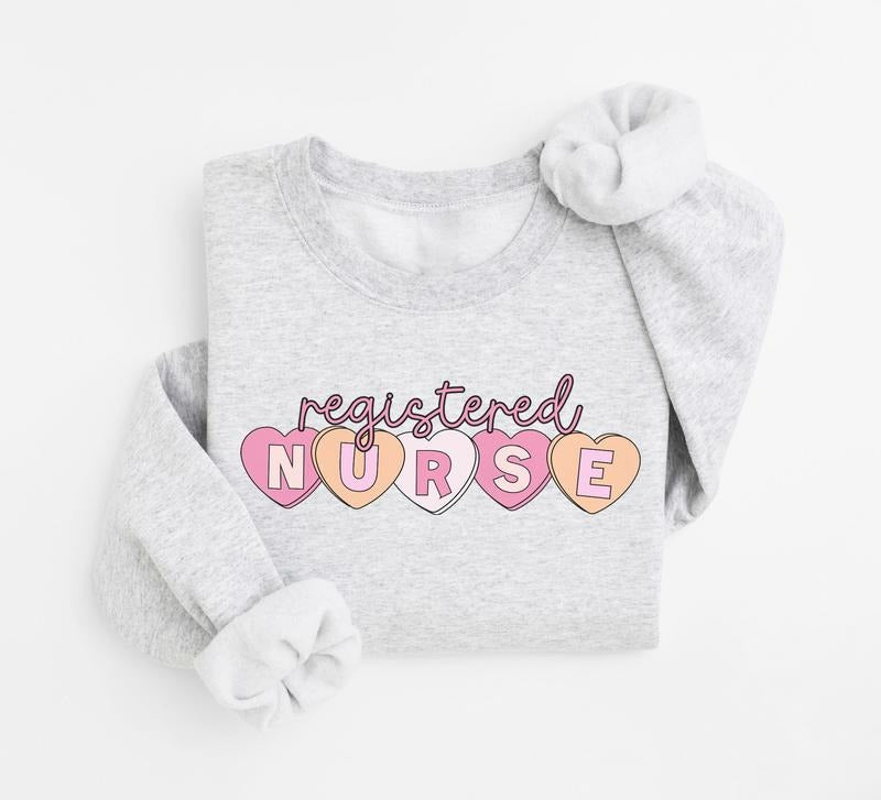 Registered Nurse Sweatshirt, RN Nurse Sweatshirt, Nurse Valentine Gift Shirt, Nurse Sweater, RN Nurse Shirt, Sweethearts...