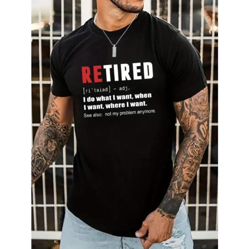 Relaxed Fit Men's Crew Neck T-Shirt - Casual Summer Tee with Humorous "Retired" Print