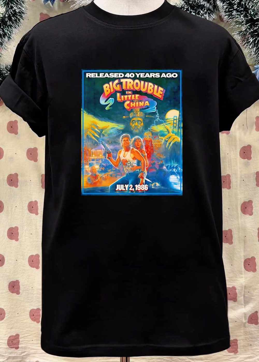 Released 40 Years Ago Big Trouble in Little China July 2 1986 Shirt