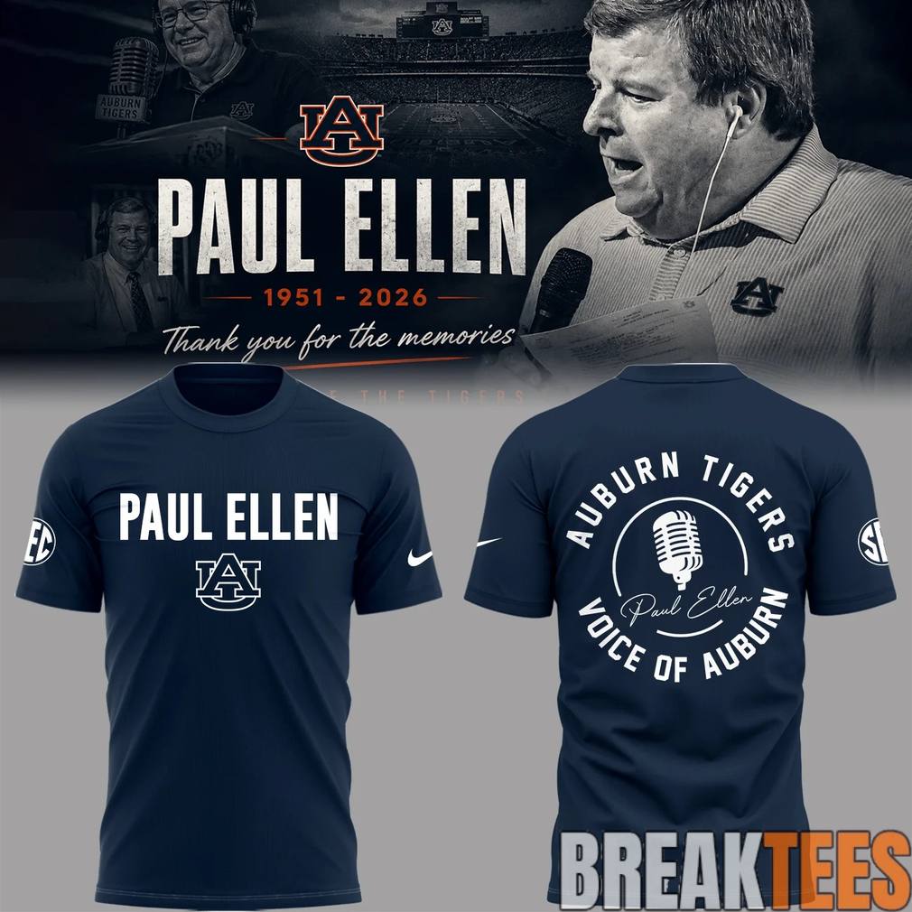 “Remembering Paul Ellen – The Voice of Auburn” Shirt