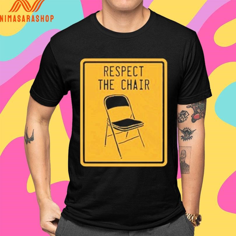 Respect The Chair Parking Shirts