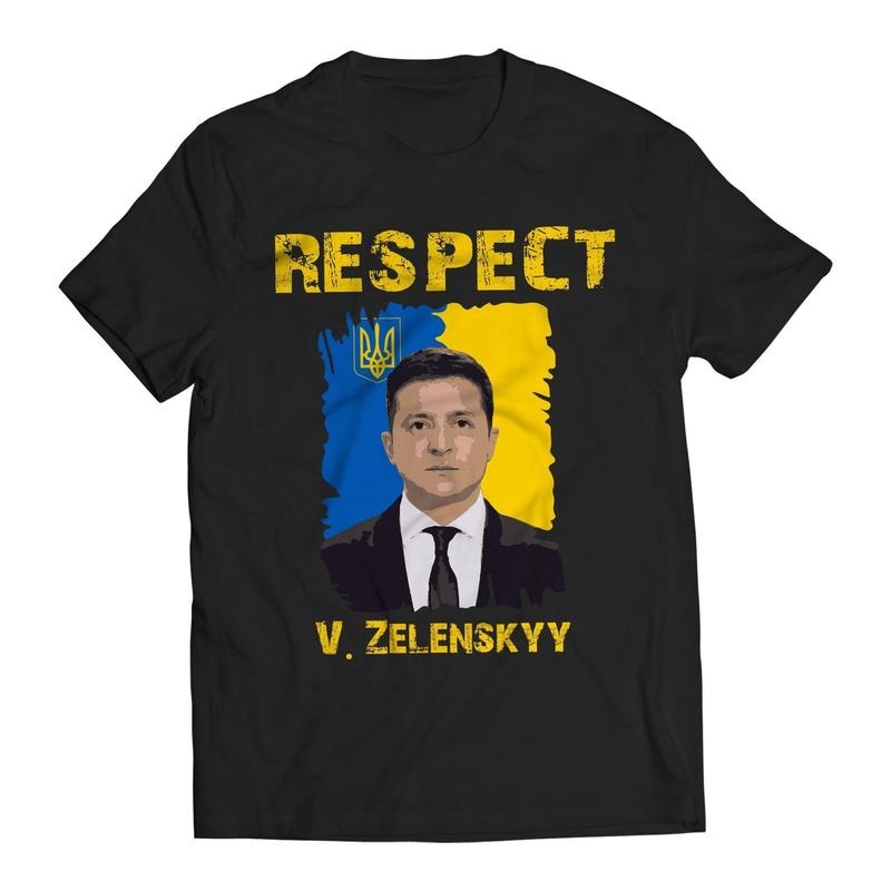 Respect Volodymyr Zelenskyy Ukrainians Support T-Shirt Hoodie, Sweatshirt | UrbanDripWear.com