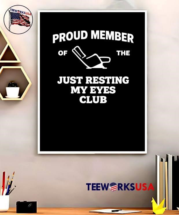 Resting Eyes Club Proud Member Recliner Shirt