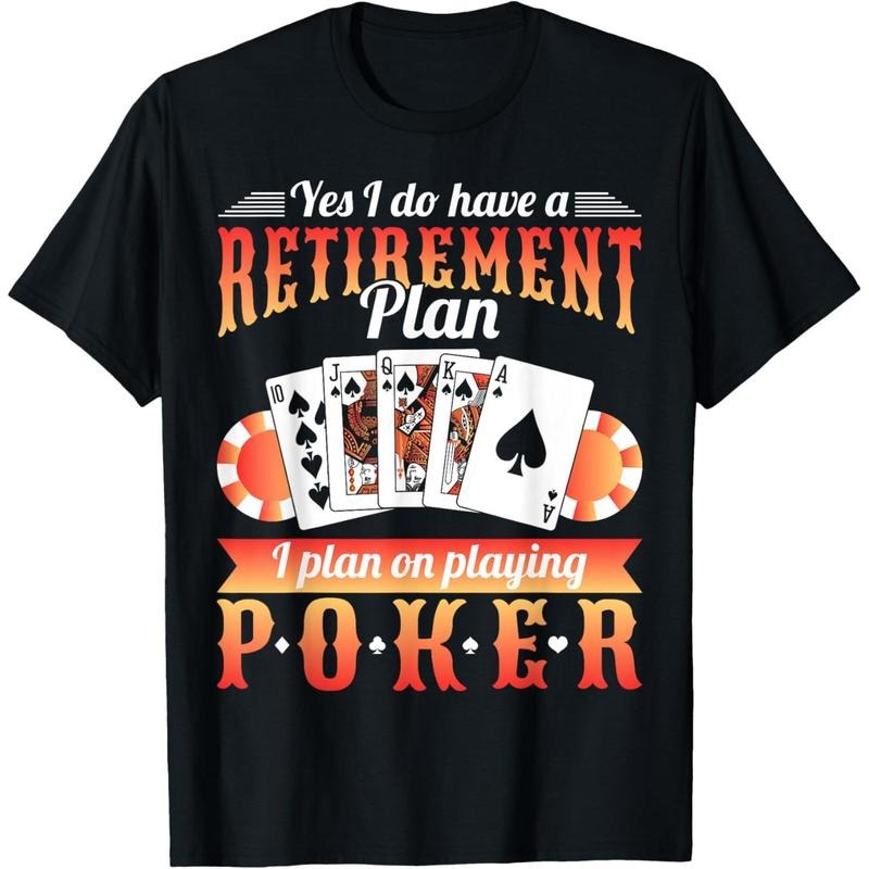 Retirement Plan Poker T-Shirt made in usa Hoodie, Sweatshirt | UrbanDripWear.com