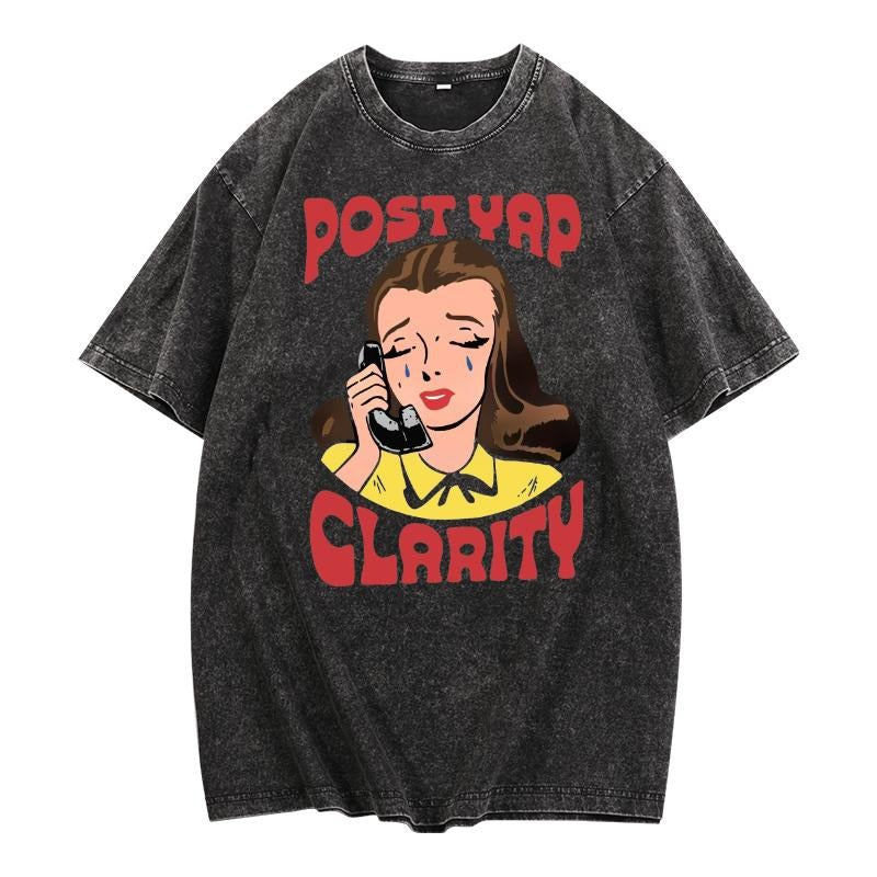 Retro - Inspired Washed T - Shirt with "Post YAP Clarity" Slogan and Nostalgic Graphic Hoodie, Sweatshirt | UrbanDripWear.com