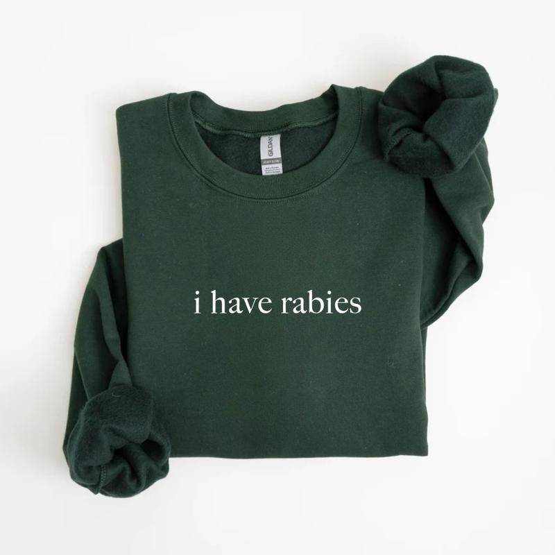 Retro Graphic I Have Rabies Sweatshirt for Women & Men, Funny Sarcastic Unhinged Meme Sweater, Weird Dark Humor Gift...
