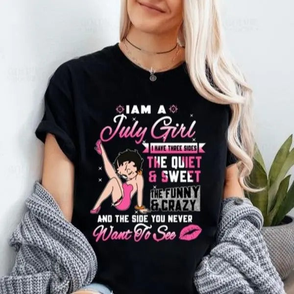 Retro I Am A July Girl Betty Boop Shirt, Want To See Shirt, Betty Boop Fan Shirt, Gift For Betty Boop Loversstyle{n002}2...