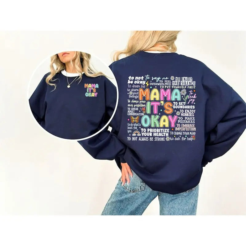 Retro Mama It's Okay Sweatshirt And Shirt, One Mental Health Breakdown Shirt, Mama Shirt, Mental Health Matters Shirt,...