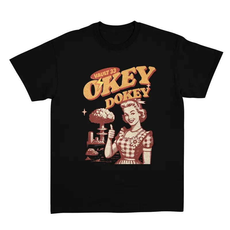 Retro Okey Dokey Shirt, Fallout Inspired Fallout Time Tee, Unisex Classic Cotton Fallout Game Shirt Hoodie, Sweatshirt