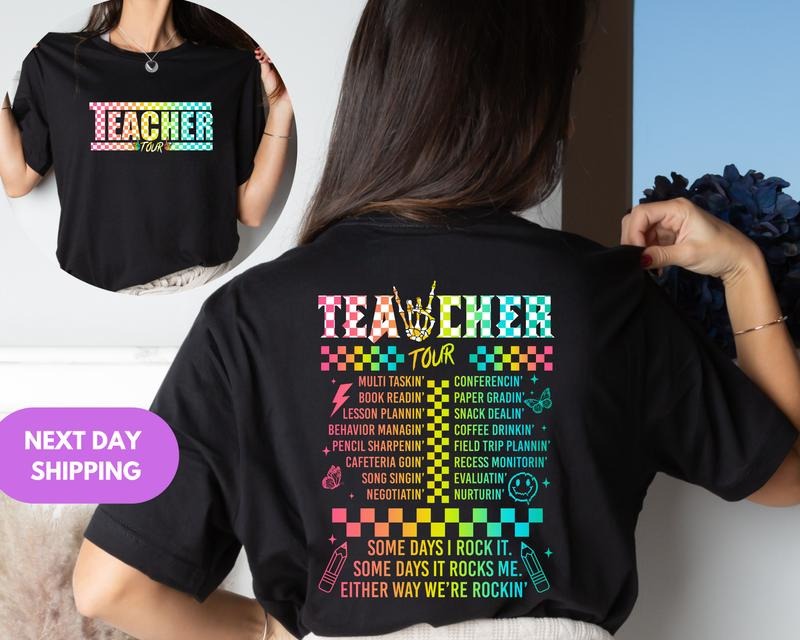 Retro Teacher Tour Front And Back Print Shirt Gift For Teacher Teacher Tour Shirt End Of Year Shirt Teacher Gift Back To...