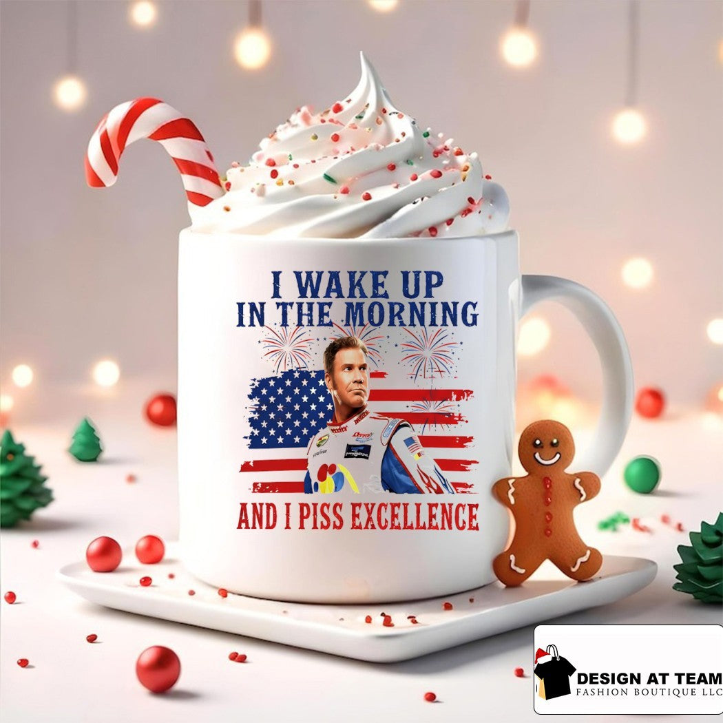Ricky Bobby I Wake Up In The Morning and I piss excellence American flag 4th of July shirt