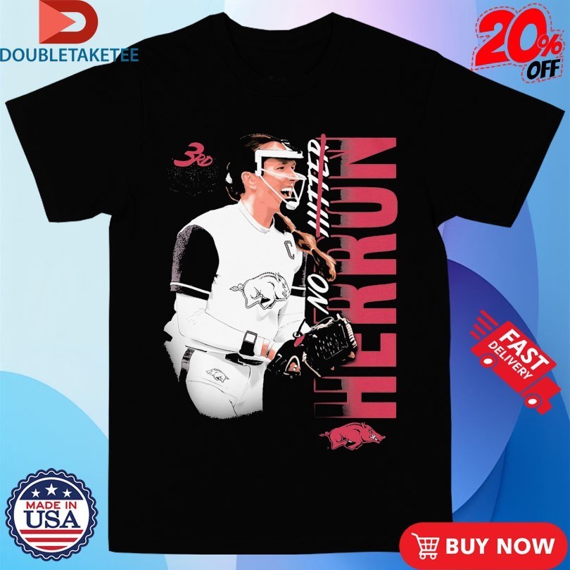 Robyn Herron 3rd No Hitter Arkansas Razorbacks Shirts