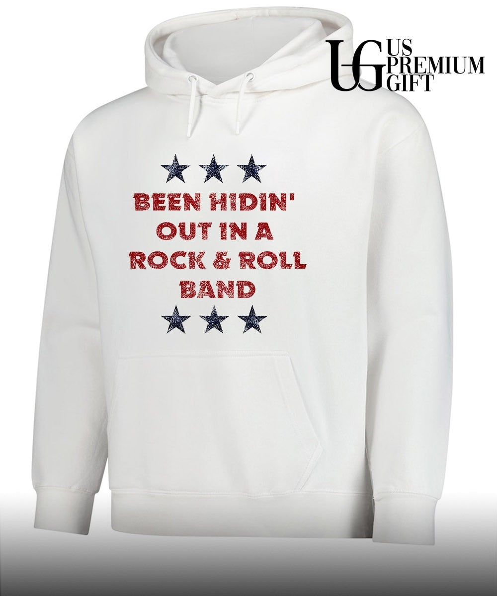 Rock and Roll Hall of Fame Been Hidin’ Out in a Rock & Roll Band 4 of July shirt