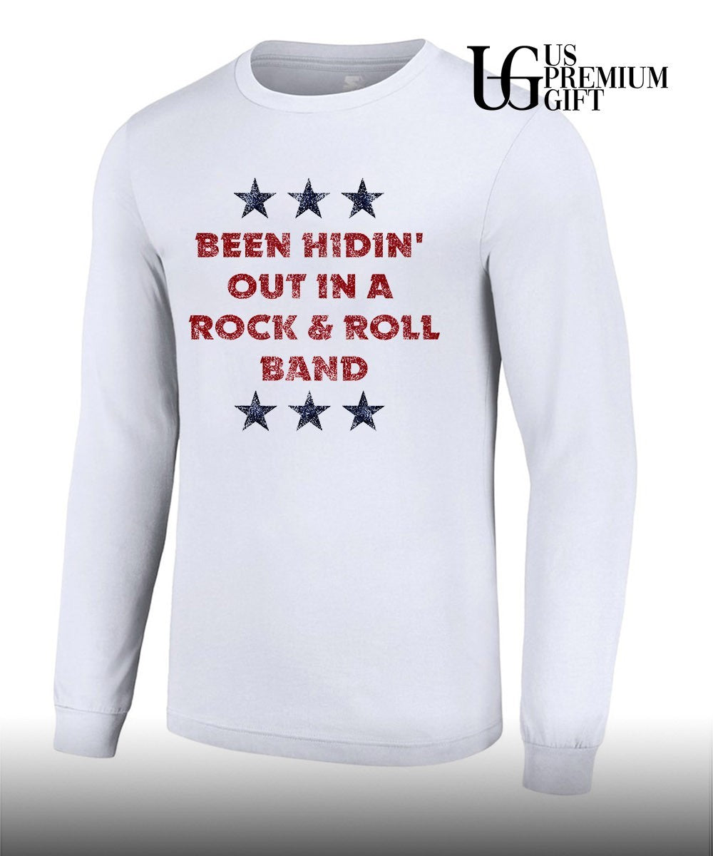 Rock and Roll Hall of Fame Been Hidin’ Out in a Rock & Roll Band 4 of July shirt