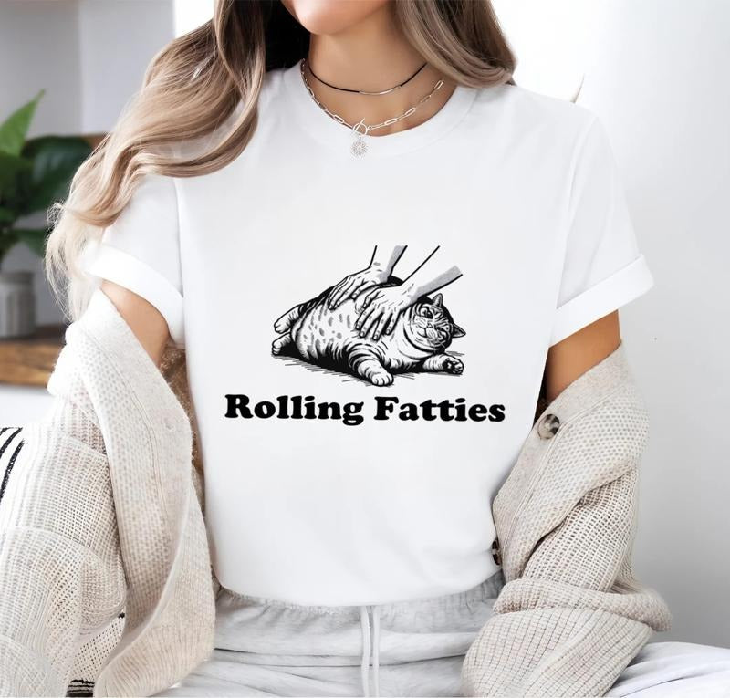 Rolling Fatties Cat T-Shirt, Funny Cat Graphic Shirt, Cat Lovers Gift, Cute Cat Tee Hoodie, Sweatshirt | UrbanDripWear.com