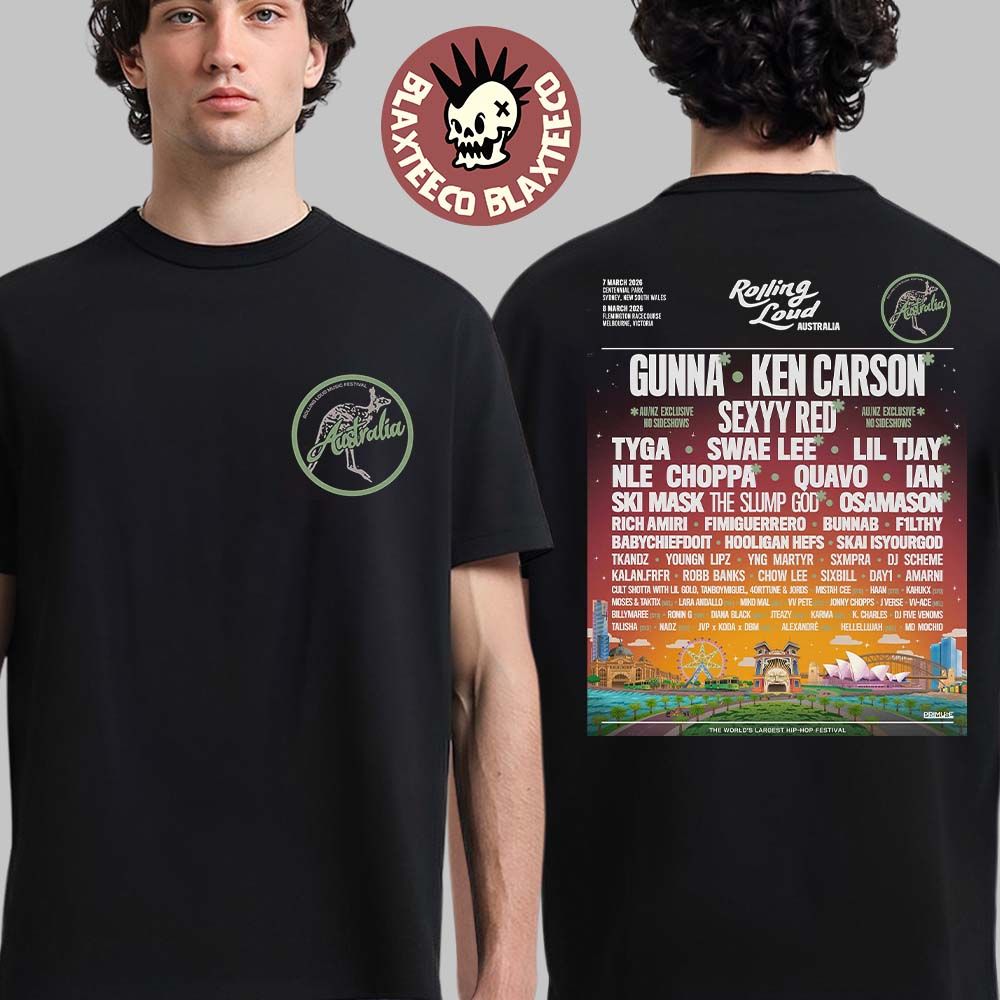 Rolling Loud Australia 2026 Festival Full Lineup In Sydney And Melbourne On 7 And 8 March 2026 Two Sided T-Shirt