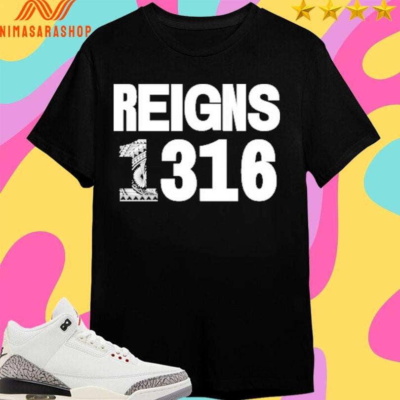 Roman Reigns Ds&amp;e Reigns 1316 Shirts