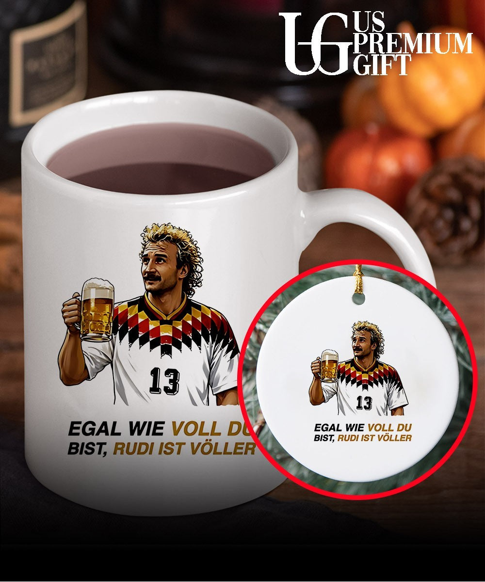 Rudi Völler Egal Wie Voll Du Bist Rudi Ist Völler shirt