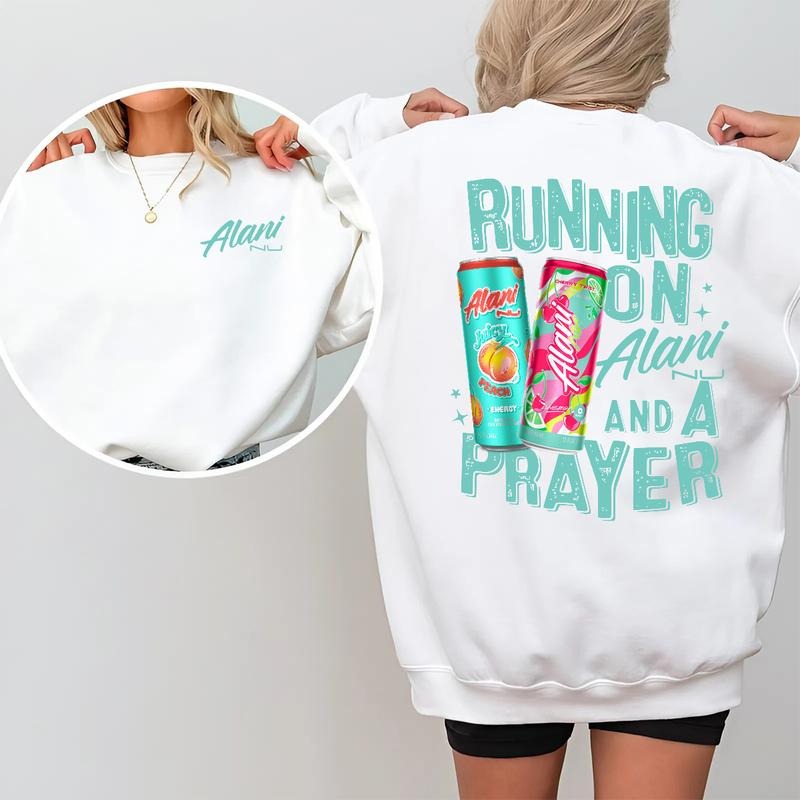 Running on Alani and a Prayer Sweatshirt, Funny Thermal Energy Drink Sweater, 2-Sided Unisex Cotton Streetwear, Trendy...