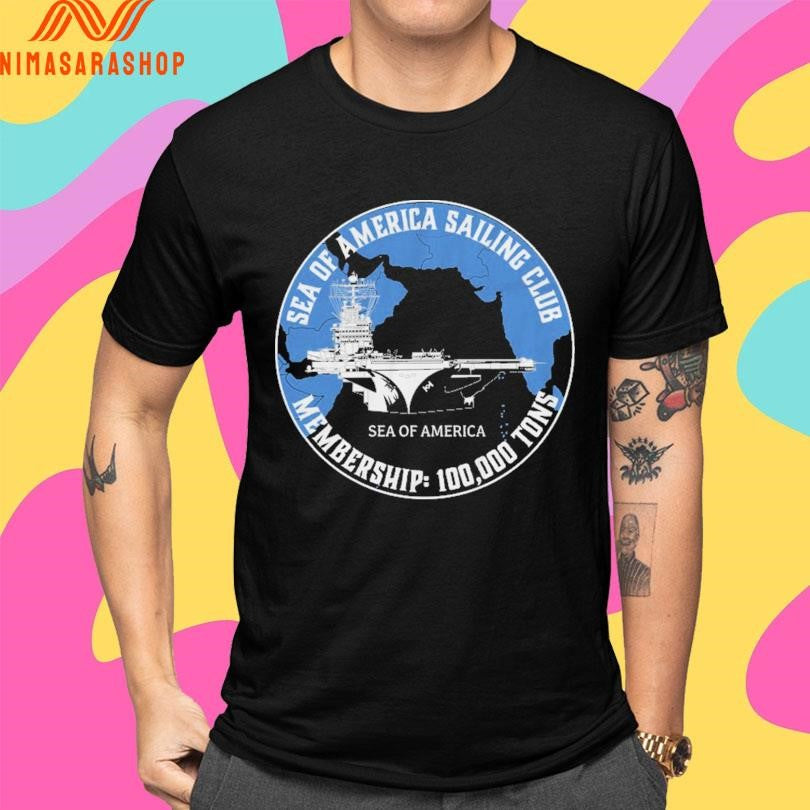 Ryan Mcbeth Sea Of America Sailing Club Membership 100000 Tons Shirts
