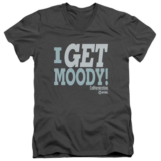 Californication I Get Moody - Men's V-Neck T-Shirt