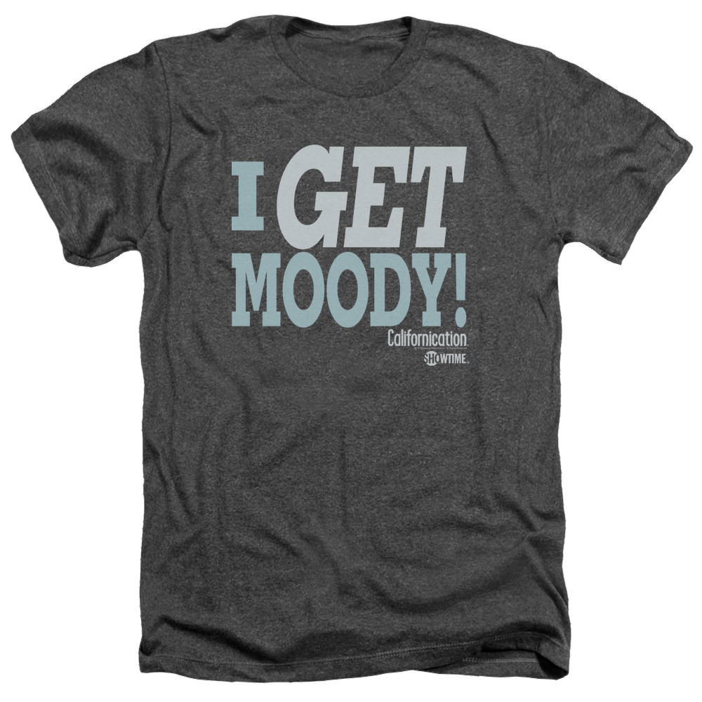 Californication I Get Moody - Men's Heather T-Shirt