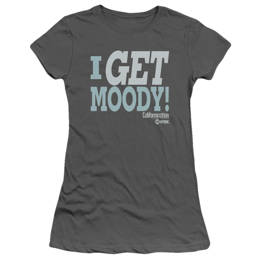 Californication I Get Moody - Juniors T-Shirt