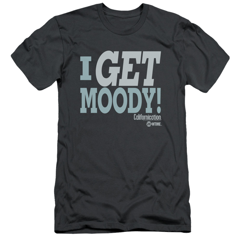 Californication I Get Moody - Men's Slim Fit T-Shirt